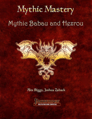 Mythic Mastery - Mythic Babau and Hezrou