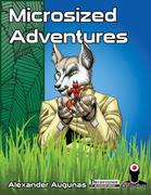 Microsized Adventures