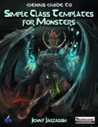 Genius Guide to Simple Class Templates for Monsters