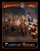 Planetary Heroes