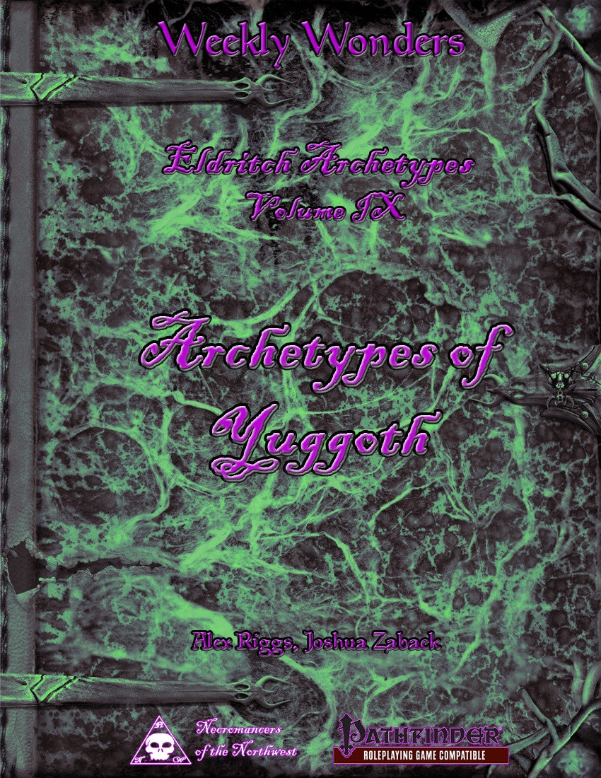 Weekly Wonders: Eldritch Archetypes Volume IX: Archetypes of Yuggoth