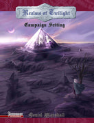 Realms of Twilight Campaign Setting