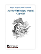 Races of the New World: Coyotel